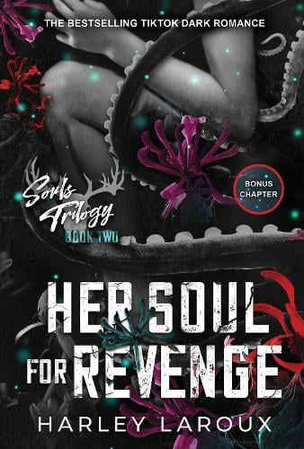 Publisher Kensington Publishing - Soul Trilogy 2:Her Soul for Revenge - Harley Laroux