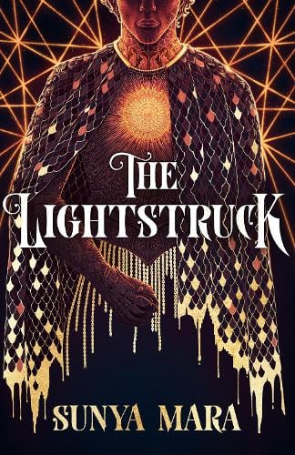 Publisher Hodder & Stoughton - The Darkening 2:The Lightstruck - Sunya Mara