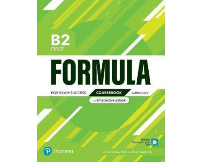 Pearson - Formula B2 First - Student's Book Pack (Student's Book & Wordlist & Ebook)(Μαθητή)