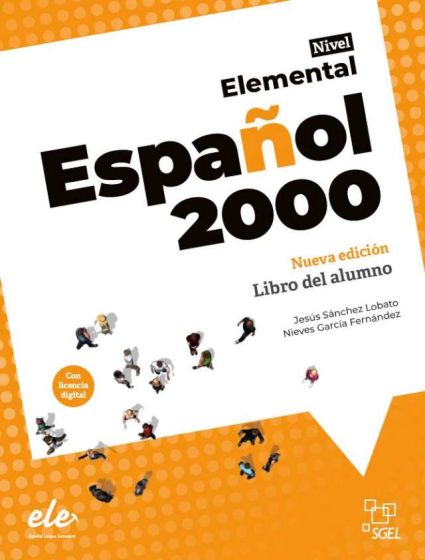 Publisher Sgel - Nivel Espanol 2000 Elemental -  Alumno (Βιβλίο Μαθητή) (2024)