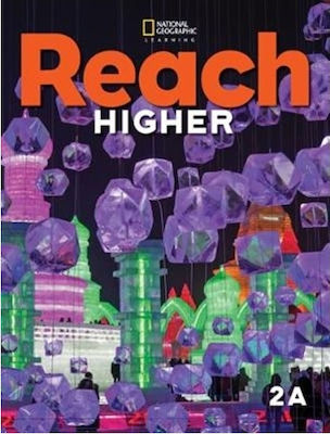 Reach Higher 2Α - Student's Book(& Spark Platform)(Μαθητή) - National Geographic Learning(Cengage)