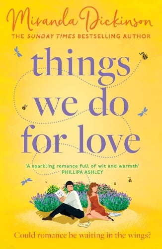 Publisher HarperCollins - Things We Do for Love - Miranda Dickinson