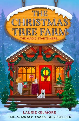 Publisher HarperCollins - The Christmas Tree Farm(Dream Harbor Book 3) - Laurie Gilmore