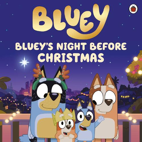 Publisher Penguin - Bluey: Bluey's Night Before Christmas - Bluey