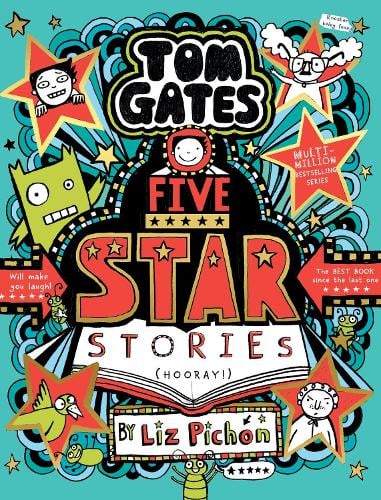 Publisher Scholastic - Tom Gates: Five Star Stories (PB) - Liz Pichon