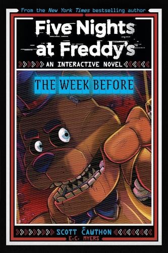 Publisher Scholastic - Five Nights at Freddy's(he Week Before) - Scott Cawthon