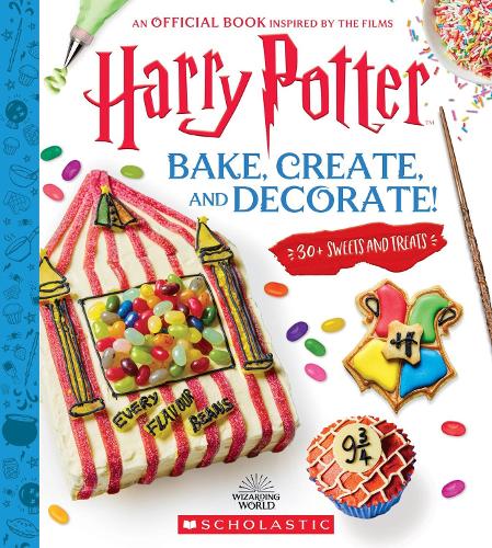 Publisher Scholastic - Harry Potter(Bake, Create and Decorate) - Joanna Farrow