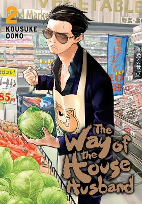 The Way of the Househusband (Vol.2) - Kousuke Oono