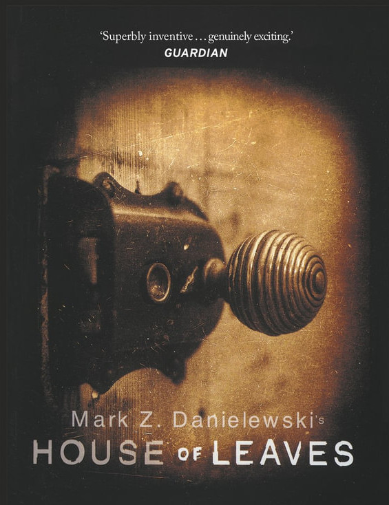 Publisher Transworld Publishers Ltd - House Of Leaves  - Mark Z Danielewski