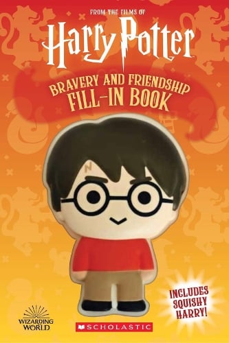 ​Publisher: Scholastic - Harry Potter: Squishy: Bravery and Friendship Fill - in Book - Samantha Swank