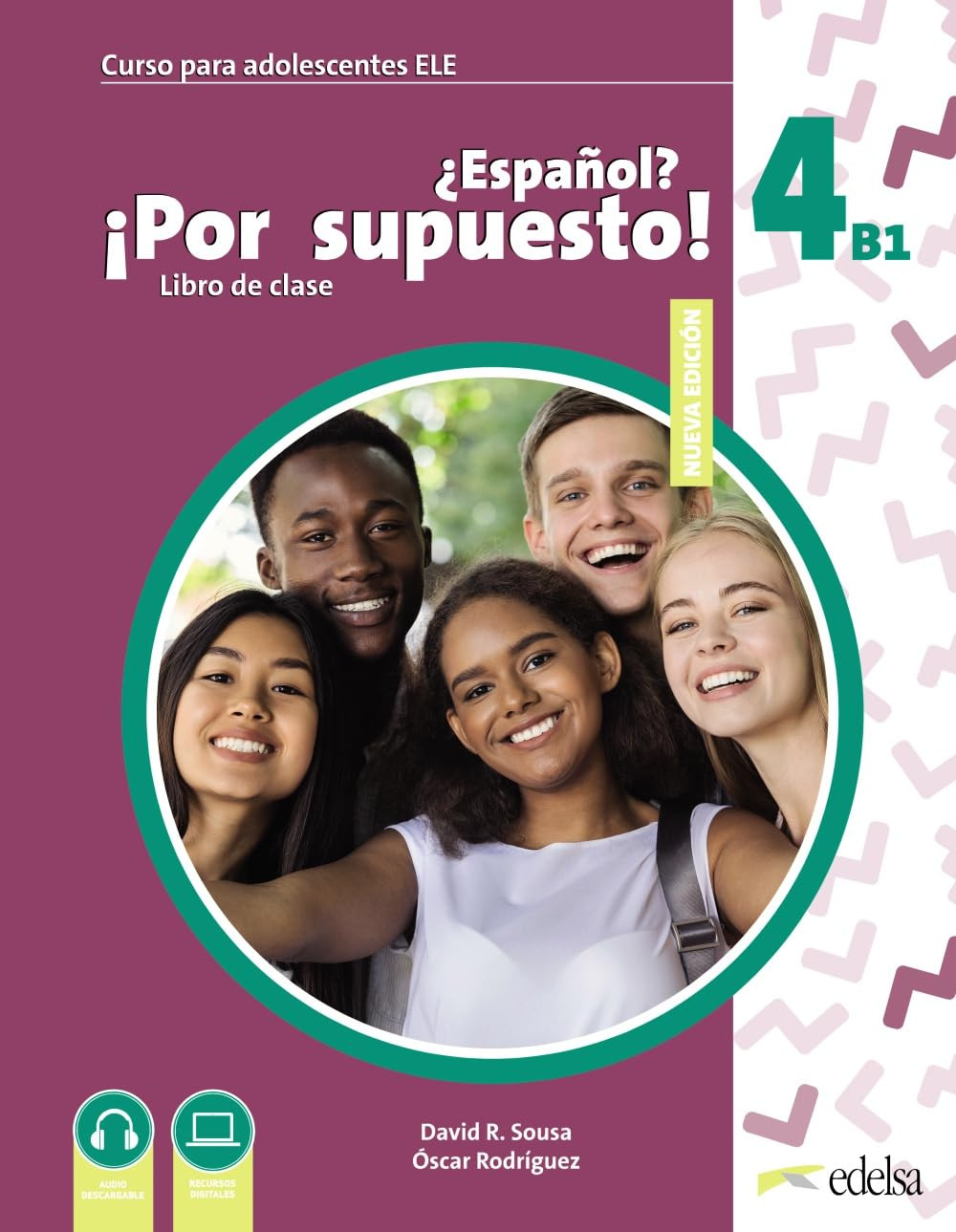 Nuevo Espanol Por supuesto!: Libro del alumno 4 (B1) (Βιβλίο του μαθητή) - Επίπεδο (B1)  - Publisher Edelsa