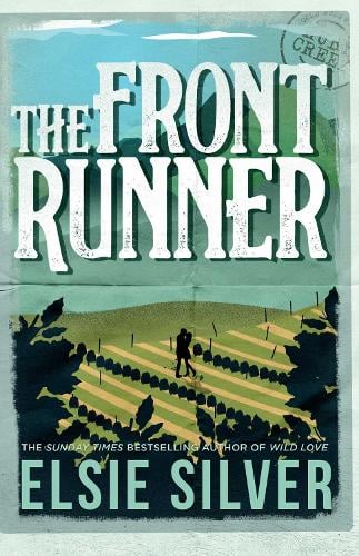 Publisher Simon & Schuster - Gold Rush Ranch 3:The Front Runner - Elsie Silver