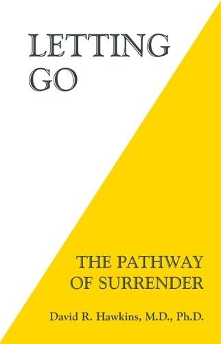 Publisher Hay House - Letting Go:The Pathway of Surrender - David R. Hawkins