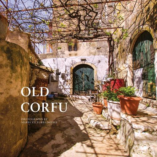 Publisher ACC Art Books - Old Corfu - Maria Victoria Douka