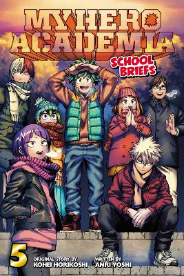 My Hero School Briefs (Vol.5) - Kohei Horikoshi  - Viz Media