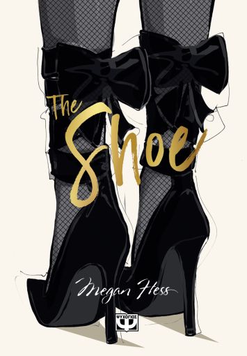 Εκδόσεις Ψυχογιός - The Shoe - Megan Hess