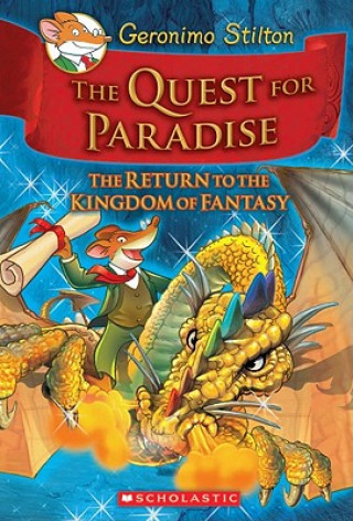 Publisher Scholastic - The Quest for Paradise (Geronimo Stilton and the Kingdom of Fantasy #2) - Geronimo Stilton