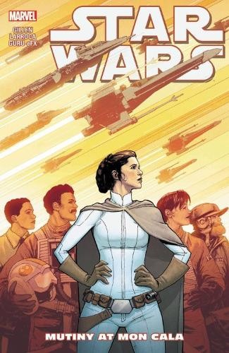 Star Wars (Vol.8) - Mutiny at mon Cala - Kieron Gillen