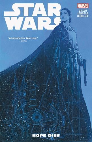 Star Wars (Vol.9) - Hope Dies - Kieron Gillen