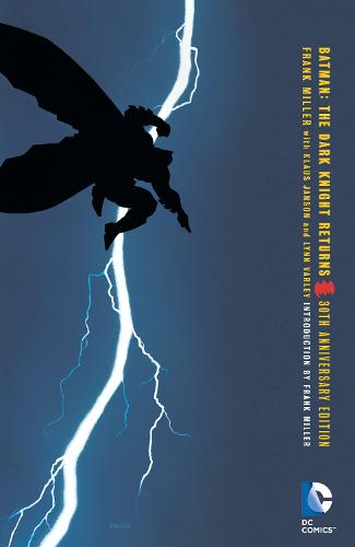 Publisher DC Comics - Batman : The Dark Knight Returns(30th Anniversary Edition) - Frank Miller