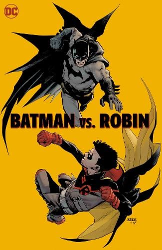 Publisher DC Comics - Batman Vs. Robin - Mark Waid