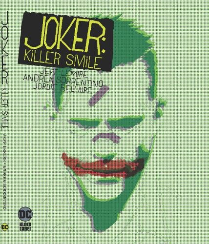 Publisher DC Comics - Joker ( Killer Smile ) - Jeff Lemire, Andrea Sorrentino