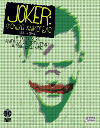 Joker: Φονικό Χαμόγελο - Lemire Jeff - Anubis