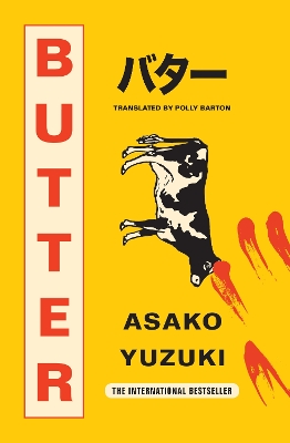 Butter - Asako Yuzuki - Harper Collins