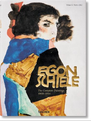 Egon Schiele (The Complete Paintings 1909–1918) - Tobias G. Natter  - Taschen