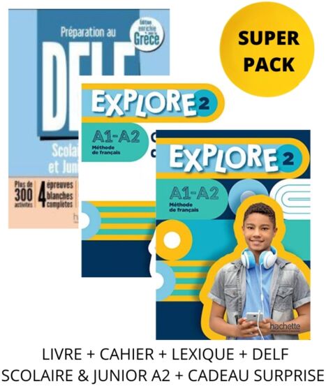 Super Pack Explore 2 (Livre + Cahier +Lexique+Delf Scolaire & Junior+Cadeau Suprise)