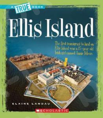 Ellis Island - Συγγραφέας : Melissa McDaniel (Αγγλική Έκδοση)