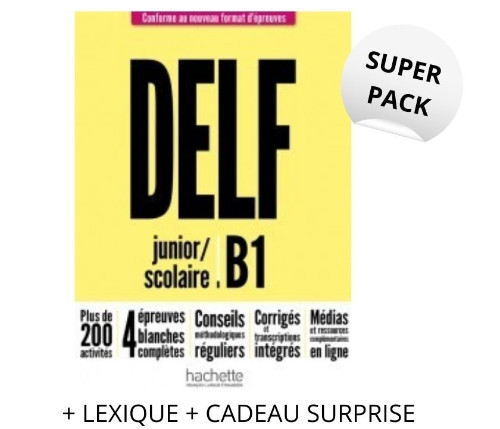 Super Pack DELF Scolaire & Junior B1 Pack(Nouveau Format 2021+Lexique+Cadeau Suprise)