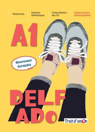 Nouveau Delf Ado(A1), Livre de l'élève (Βιβλίο μαθητή + Exercices d'Assimilation)2024 Edition