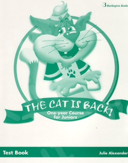 The Cat is Back 1 Year Course for Juniors  - Test Book (Μαθητή)
