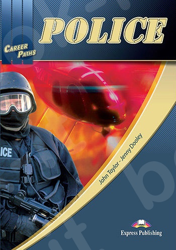 Career Paths: Police - Student's Book (with Digibooks App) (Μαθητή)