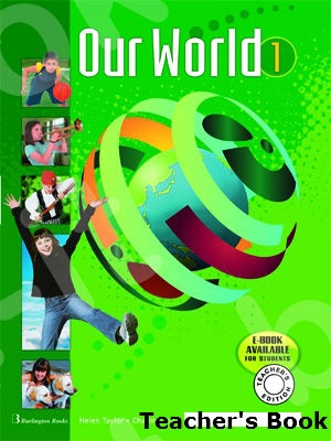 Our World 1 - Teacher's Book (Βιβλίο Καθηγητή)