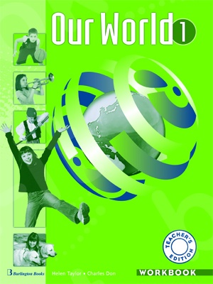 Our World 1 - Teacher's Workbook (καθηγητή)