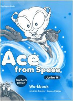 Ace from Space for Junior A - Teacher's Workbook (καθηγητή)
