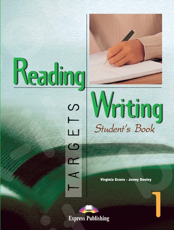 Reading & Writing Targets 1 - Student's Book Revised (Μαθητή Ανανεωμένη έκδοση)