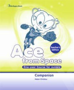 Ace from Space One-year Course for Juniors - Teacher's Companion (καθηγητή)