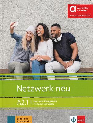 Netzwerk neu A2.1 -  Kurs- und Übungsbuch mit Audios und Videos (Hybride Ausgabe allango) Μαθητή & Ασκήσεων
