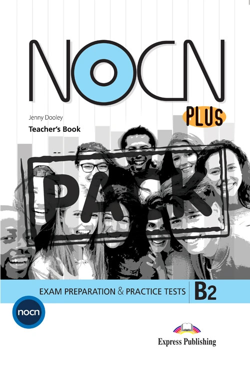 NOCN PLUS Exam Preparation & Practice Tests B2 - Teacher's Book (with Digibooks App)