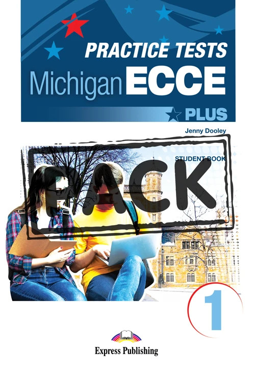Practice Tests for the Michigan ECCE Plus 1 for the Revised 2021 Exam - Student's Book (with DigiBooks App) Μαθητή