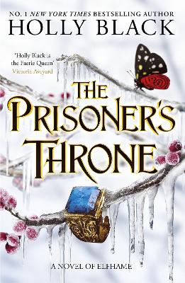 The Prisoner's Throne (The Folk of the air 3.5) - Holly Black
