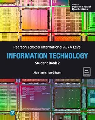 Pearson Edexcel International AS/A Level Information Technology - Student Book 2 (Μαθητή)