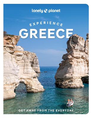 Lonely Planet: Εχperience Greece 2nd edition - Collective
