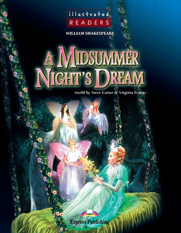 A Midsummer Night's Dream (Level 2 Illustrated Readers) - Student's Book (Μαθητή)