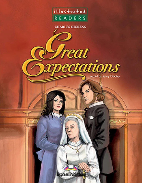 Great Expectations (Level 4 Illustrated Readers) - Student's Book (Μαθητή)
