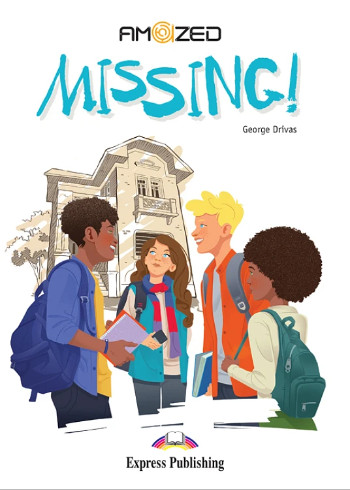 Missing! (Am@zed Readers A2/B1) - Student's Book (Μαθητή)