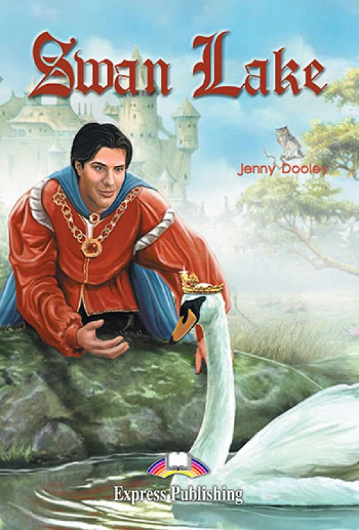 Swan Lake (Level 2 Graded Readers) - Student's Book (Μαθητή)